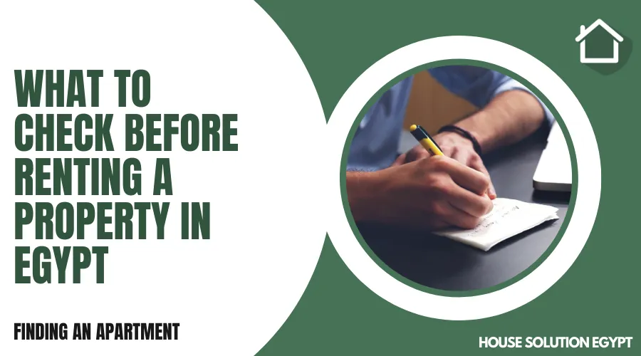 WHAT TO CHECK BEFORE RENTING A PROPERTY IN EGYPT - #208 - article image