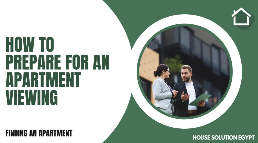 HOW TO PREPARE FOR AN APARTMENT VIEWING ? - #299 - article image