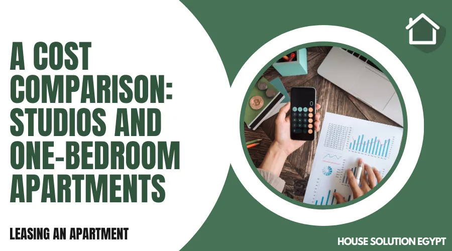 A COST COMPARISON: STUDIOS AND ONE BEDROOM APARTMENTS  - #338 - article image