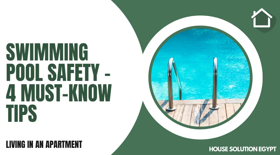 SWIMMING POOL SAFETY - 4 MUST-KNOW TIPS - #352 - article image