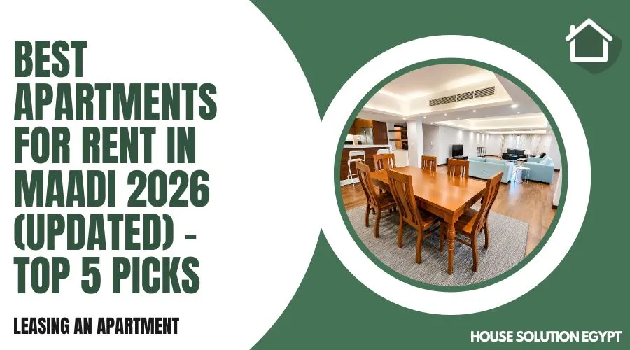 Best Apartments for Rent in Maadi 2026 (Updated)  | 5 Top Picks - #408 - article image